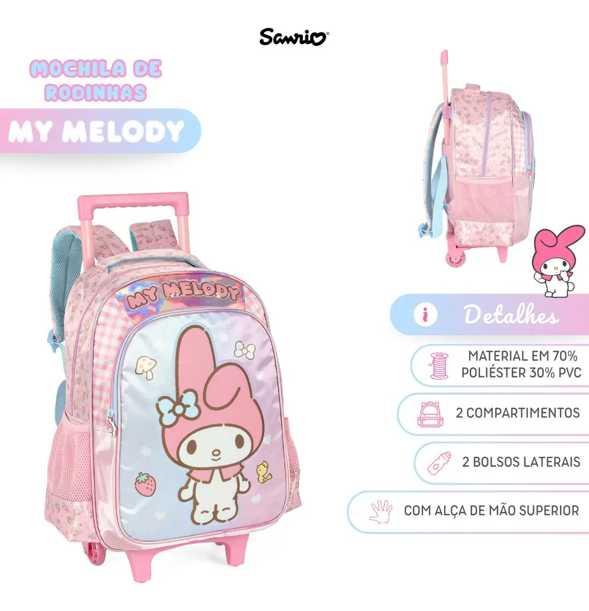 Mochila De Rodinhas My Melody - Delicadeza para Completar o Look | Bebeloo Kids